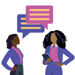 Illustration of two women in professional attire standing and talking. Both wear purple blazers and pink tops; one holds a tablet. Colorful speech bubbles appear above them, symbolizing conversation or communication. The icon represents the goal of "Deepen Base Building."